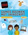 Games bouwen met Javascript 1 - Max Wainewright - 9789463413749