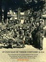 OP ZOEK NAAR DE TWEEDE COMPAGNIE 3e druk - Wim Mertens - 9789463420174