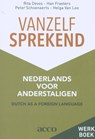 Vanzelfsprekend. Nederlands voor anderstaligen - Rita Devos ; Han Fraeters ; Peter Schoenaerts ; Helga Van Loo - 9789463446976