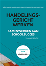 Handelingsgericht werken - Noëlle Pameijer ; Anneleen Denys ; Benedikte Timbremont ; Hugo Van de Veire - 9789463448093