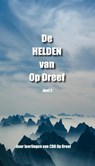 De Helden van CBS Op Dreef - José de Jong - 9789463454001