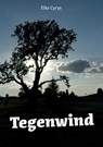 Tegenwind - Elke Cyrys - 9789463454476