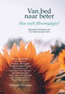Van bed naar beter - Désirée Simons - 9789463456142
