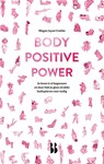 Body Positive Power - Megan Jayne Crabbe - 9789463490351