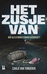 Het zusje van - Carlie van Tongeren - 9789463490870