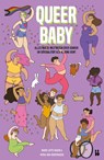 Queer baby - Marie Lotte Hagen ; Nydia van Voorthuizen - 9789463493208