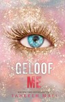 Geloof me - Tahereh Mafi - 9789463493789