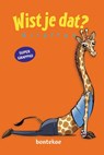 Wist je dat Giraffen - Alain Bergeron ; Michel Quintin - 9789463526777