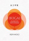 Ikigai - Ken Mogi - 9789463540865