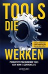 Tools die werken - Team VDM ; Bob van Duuren - 9789463563666
