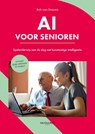 AI voor senioren - Bob van Duuren - 9789463563673