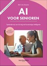 AI voor senioren - Bob van Duuren - 9789463563970