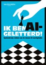 Ik ben AI-geletterd! - Team VDM - 9789463563987