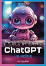 Hallo, ik ben ChatGPT - ChatGPT - 9789463563994
