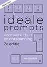 Meer dan 1000 ideale prompts voor werk, thuis en ontspanning 2e - Bob van Duuren - 9789463564113