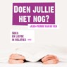 Doen jullie het nog? - Jean-Pierre van de Ven - 9789463622455