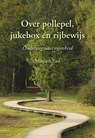 Over pollepel, jukebox en rijbewijs - Marjorie Paol - 9789463655927