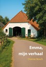 Emma, mijn verhaal - Dianne Bosch - 9789463657983
