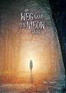 Op weg naar een nieuw licht - Roos Smeets - 9789463670821