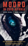 Moord in Zuid-Afrika - Arine Prins Hugo Verkley ; Hugo Verkley - 9789463672528