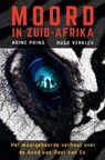 Moord in Zuid-Afrika - Arine Prins ; Hugo Verkley - 9789463678025