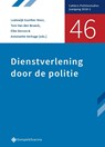 Dienstverlening door de politie - Lodewijk Gunther Moor ; Tom van den Broeck ; Elke Devroe ; Antoinette Verhage - 9789463710091