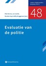 Evaluatie van de politie - Elke Devroe ; Lex Cachet ; Nicolien Kop ; Willy Bruggeman - 9789463710336