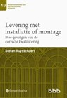49-Levering met installatie of montage - Stefan Ruysschaert - 9789463713597