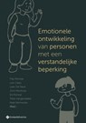 Emotionele ontwikkeling van personen met een verstandelijke beperking - Filip Morisse ; Lien Claes ; Leen De Neve ; Joris Marrecau ; Els Ronsse ; Trees Vangansbeke ; Nele Vermeulen - 9789463715416