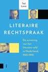Literaire rechtspraak - Ted Laros - 9789463721691