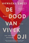De dood van Vivek Oji - Akwaeke Emezi - 9789463811606