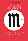 M. De laatste dagen van Europa - Antonio Scurati - 9789463811927