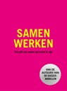 Samenwerken - Mikael Krogerus ; Roman Tschäppeler - 9789463812283