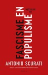 Fascisme en populisme - Antonio Scurati - 9789463812641