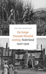 De lange Tweede Wereldoorlog - Peter Romijn - 9789463820851