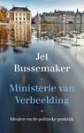 Ministerie van Verbeelding - Jet Bussemaker - 9789463821445