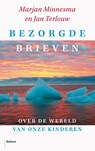 Bezorgde brieven - Jan Terlouw ; Marjan Minnesma - 9789463821605