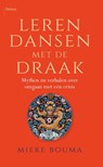 Leren dansen met de draak - Mieke Bouma - 9789463821643