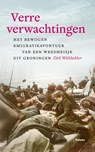 Verre verwachtingen - Dirk Wolthekker - 9789463821957