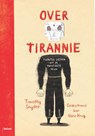 Over tirannie - Timothy Snyder ; Nora Krug - 9789463822084