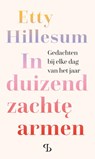 In duizend zachte armen - Etty Hillesum - 9789463824347