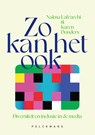 Zo kan het ook - Naïma Lafrarchi ; Karen Donders - 9789463833929