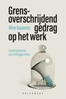 Grensoverschrijdend gedrag op het werk - Aline Bauwens - 9789463838412