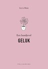 Een handjevol GELUK - Liz is More - 9789463838702