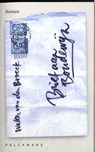 Brief aan Boudewijn - Walter van den Broeck - 9789463838764