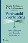 Verdwaald in verlichting - Khalid Benhaddou ; Patrick Loobuyck - 9789463930543