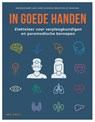 In goede handen - Wim Bouckaert ; Ancy Leroy ; Michèle Vergote ; Jo Vrancken - 9789463937061