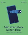 Mijn smartphone luistert mij af - Mediawijs - 9789463938327