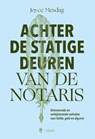 Achter de statige deuren van de notaris - Joyce Mesdag - 9789463939584