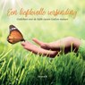 Een liefdevolle verbinding - Jessah Groenink - 9789463987806